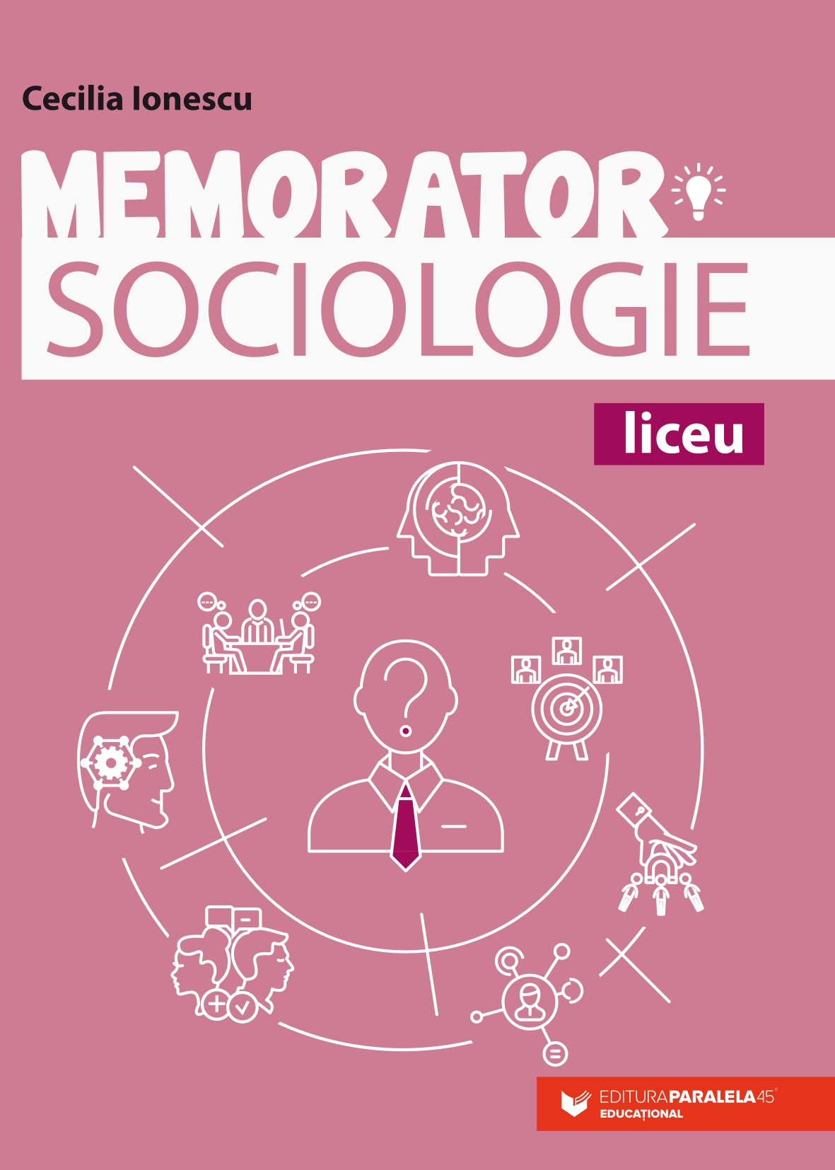 Memorator de sociologie pentru liceu | Cecilia Ionescu - 1 | YEO