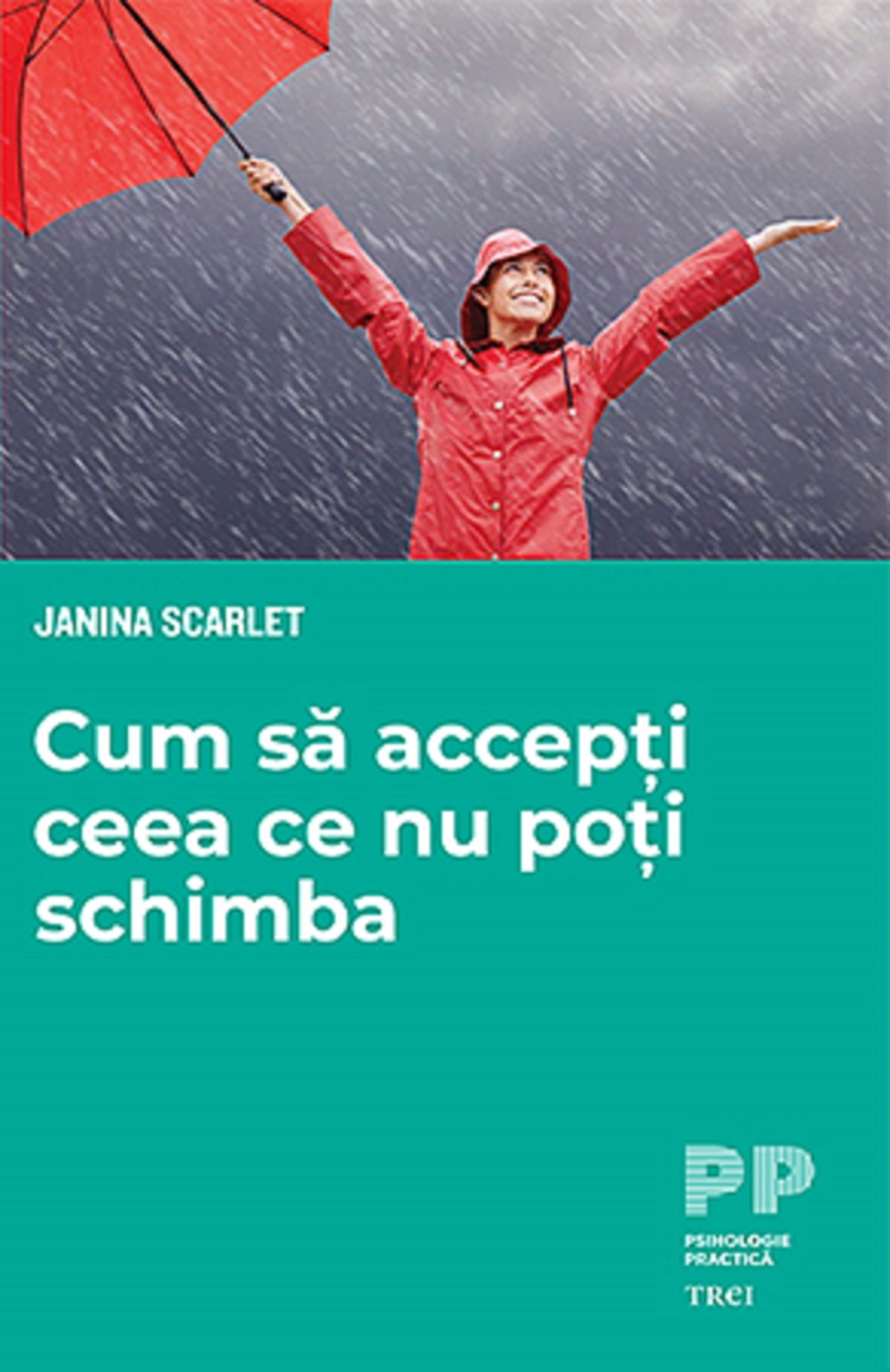 Cum sa accepti ceea ce nu poti schimba | Janina Scarlet