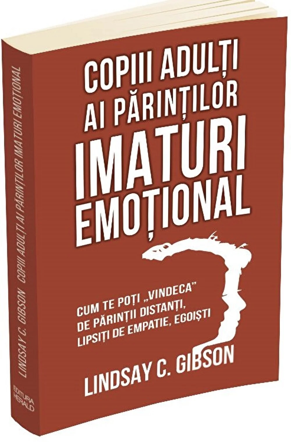 Copiii adulti ai parintilor imaturi emotional | Lindsay C. Gibson