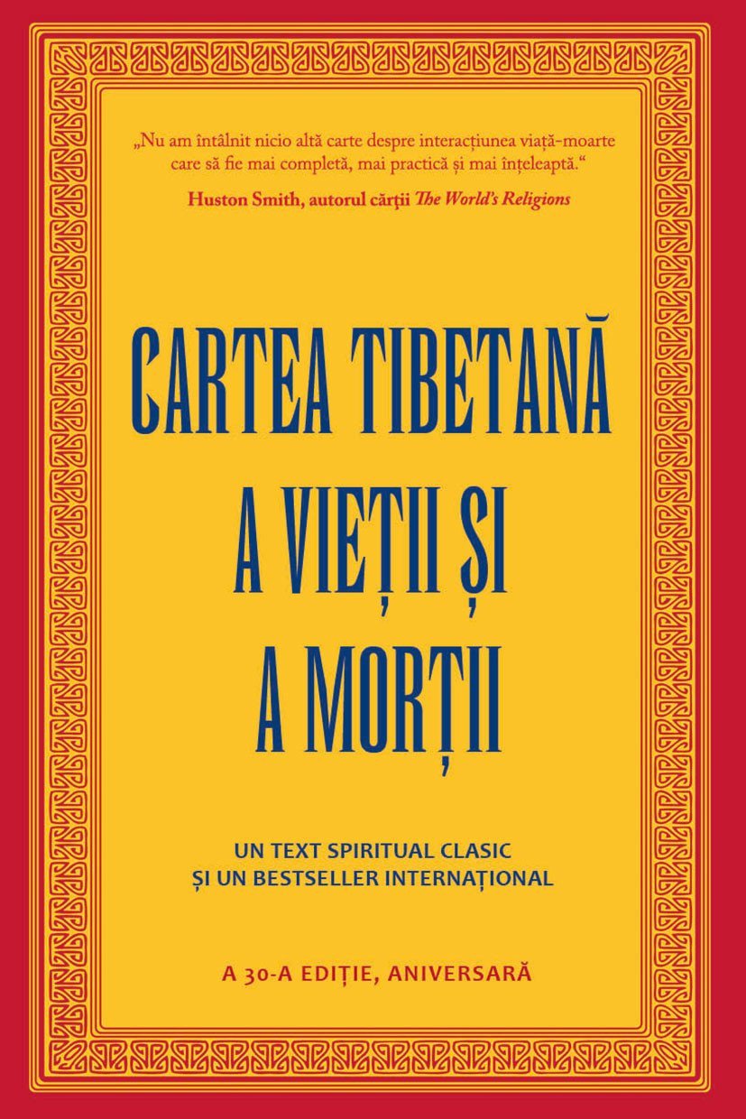 Cartea tibetana a vietii si a mortii | Sogyal Rinpoche