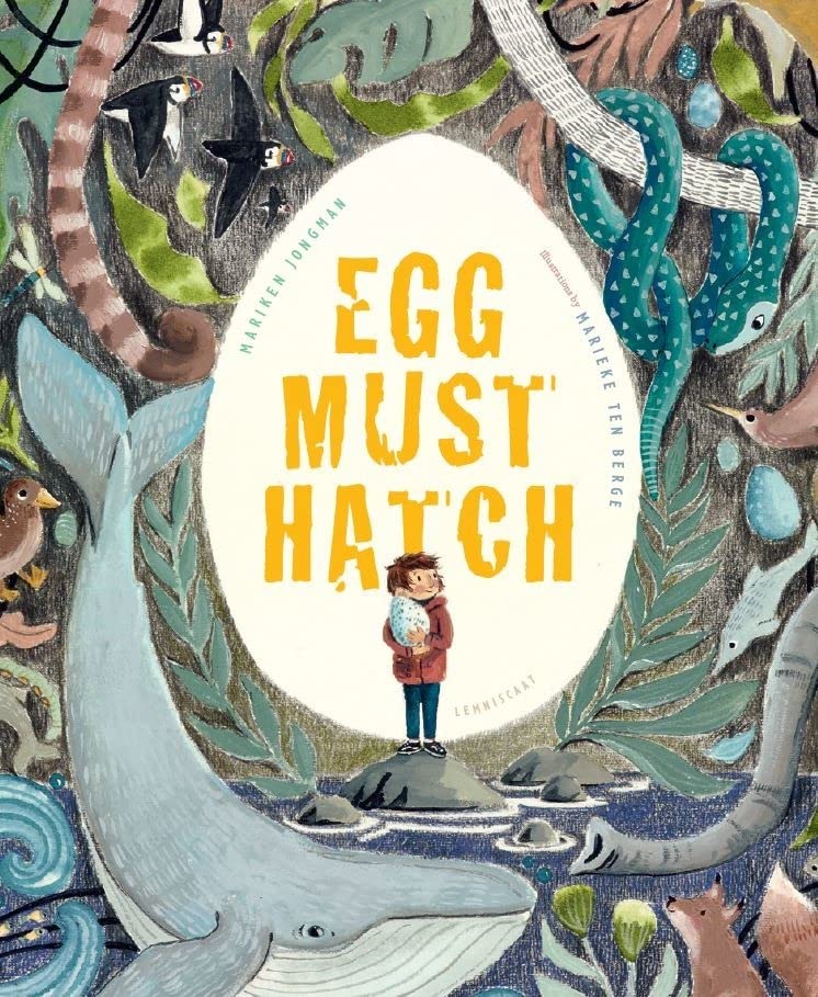 Egg Must Hatch | Mariken Jongman