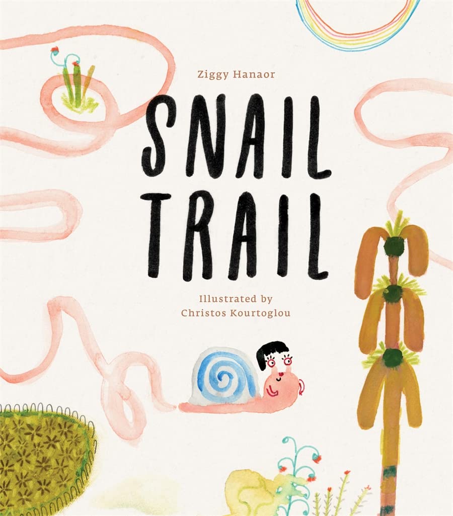 Snail Trail | Ziggy Hanaor