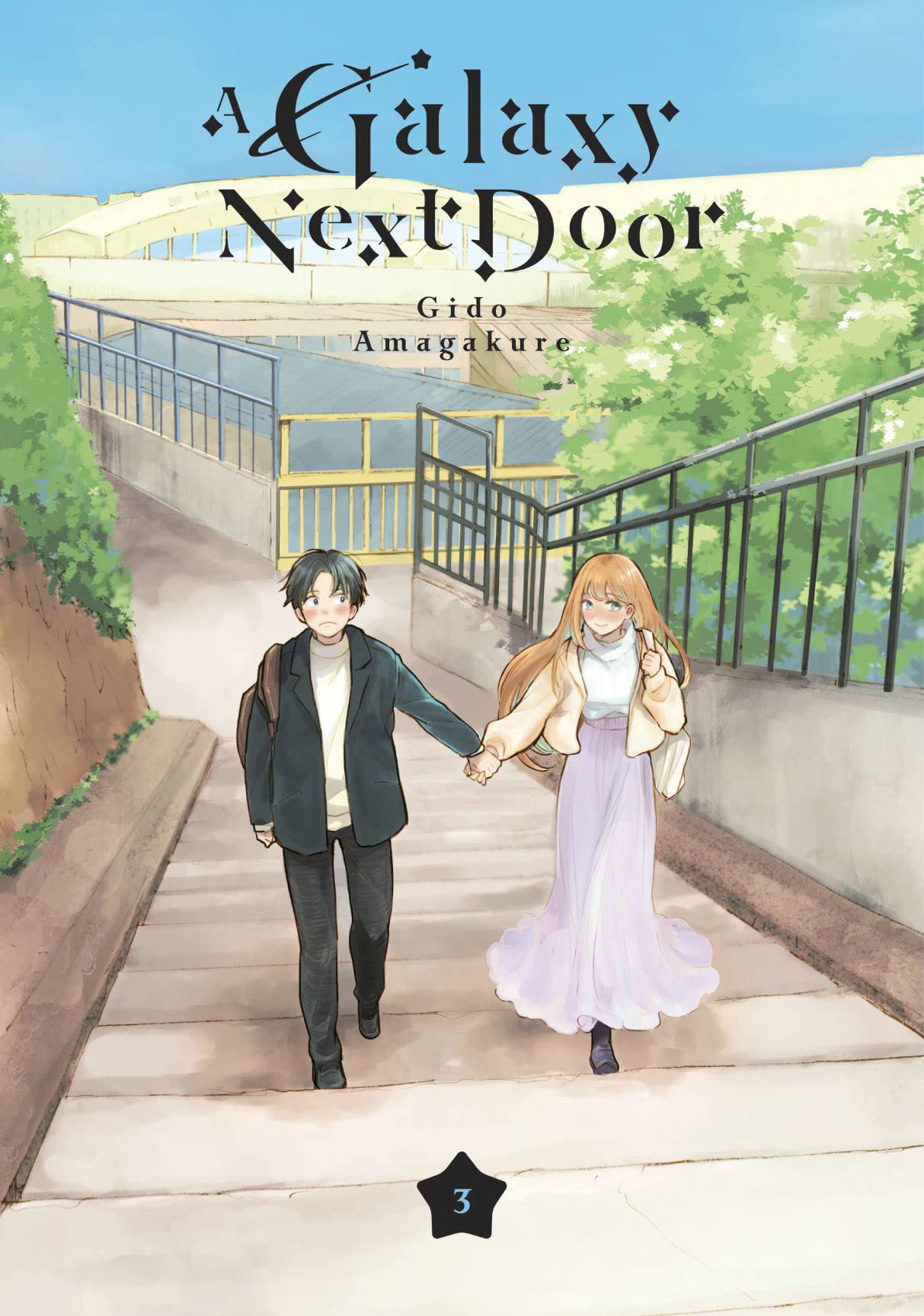 A Galaxy Next Door - Volume 3 | Gido Amagakure