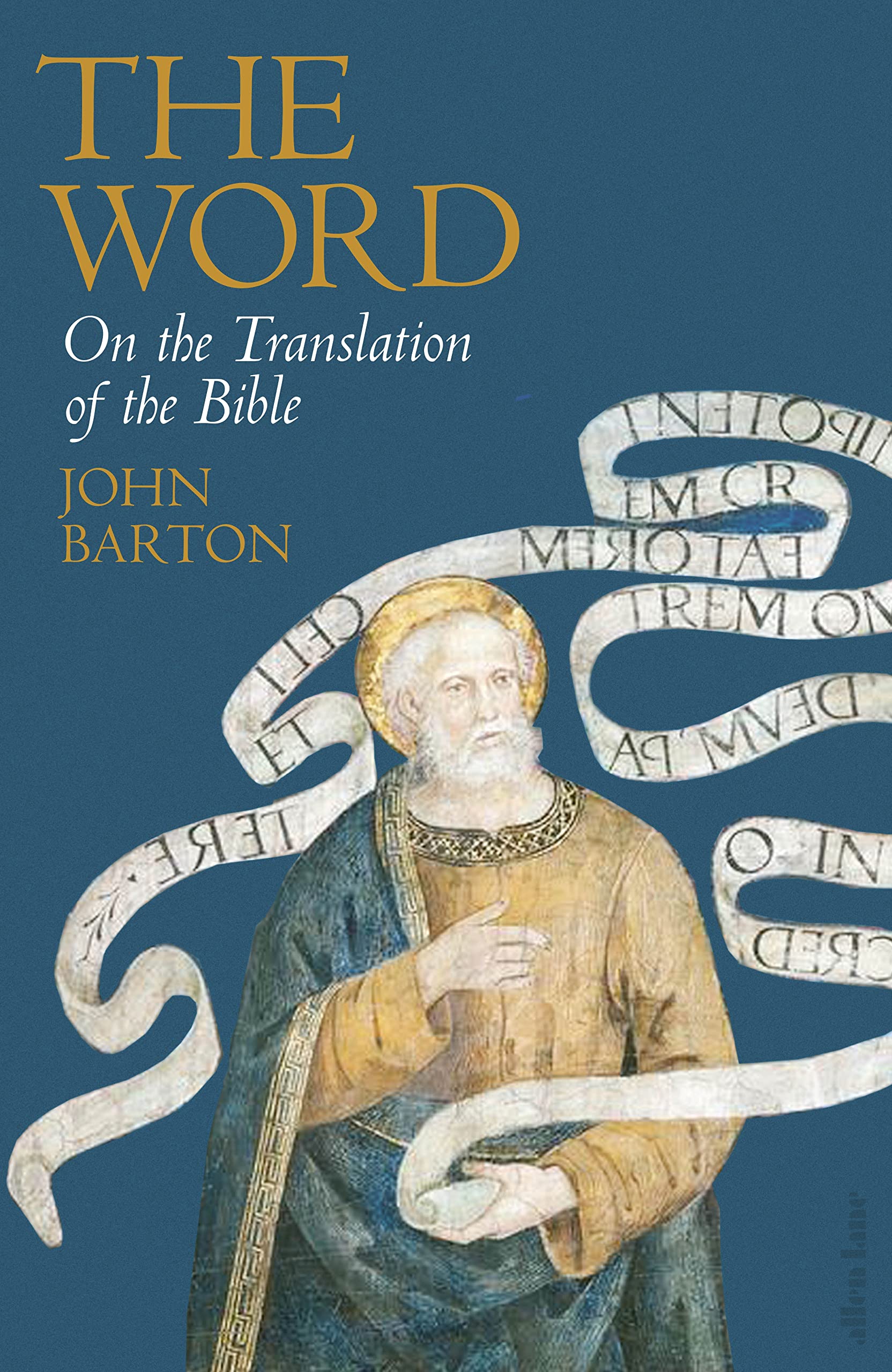 The Word | John Barton