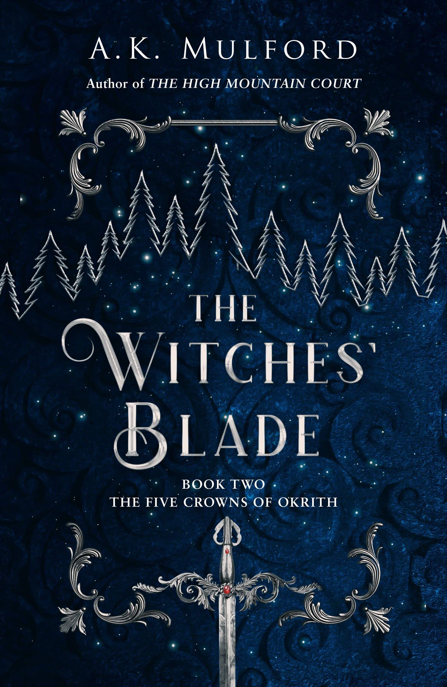 The Witches’ Blade | A.K. Mulford