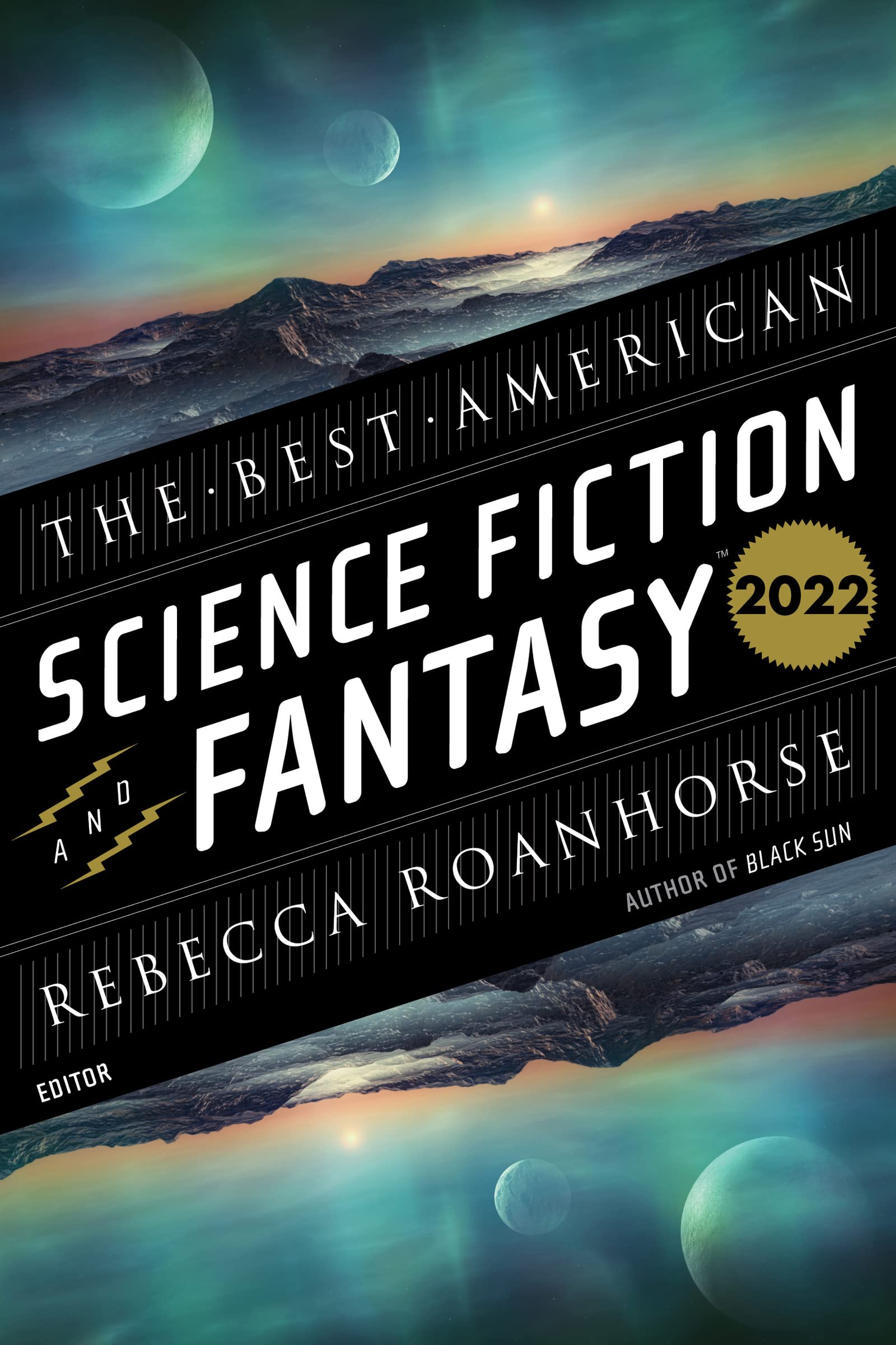 The Best American Science Fiction And Fantasy 2022 | John Joseph Adams, Rebecca Roanhorse