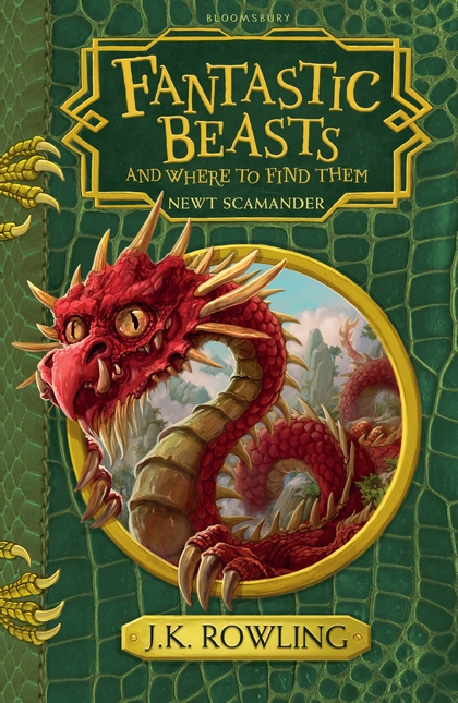 Fantastic Beasts and Where to Find Them - Hogwarts Library Book | J.K. Rowling