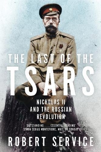 The Last of the Tsars | Robert Service
