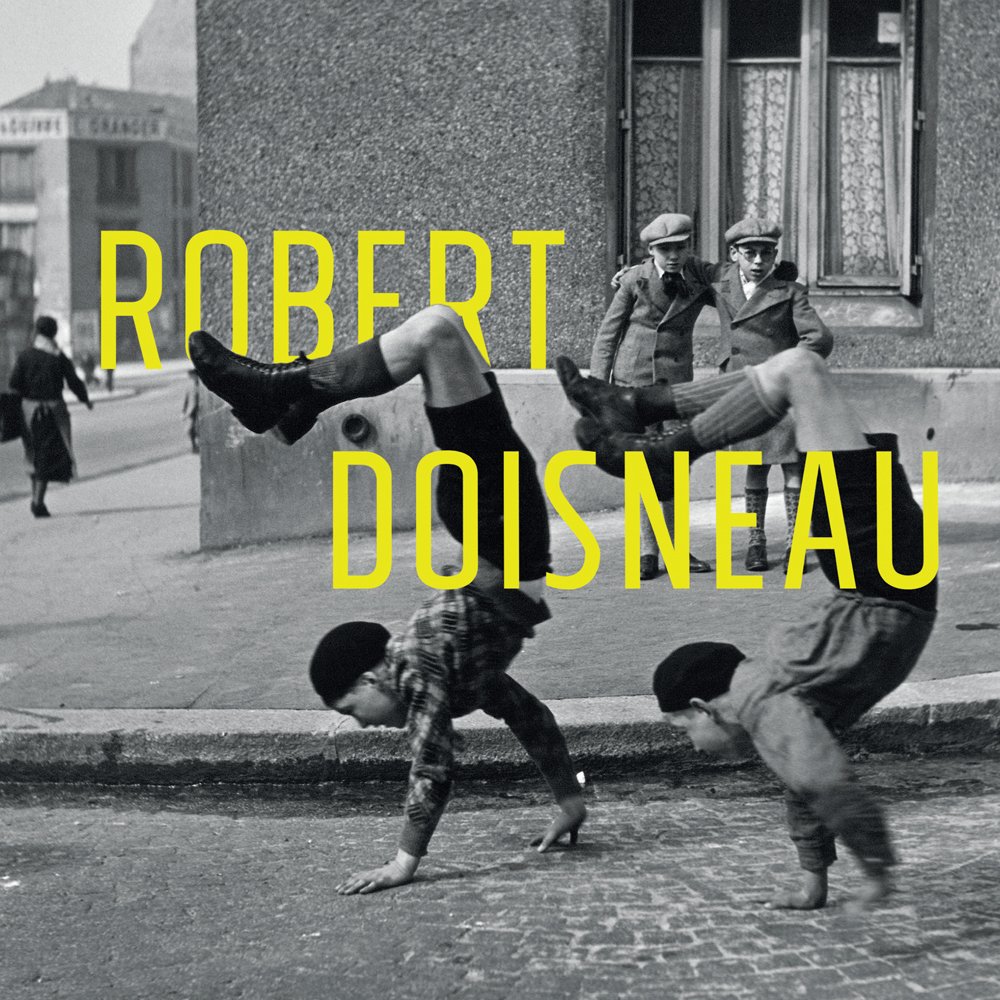 Robert Doisneau | Danielle Leenarts, Virginie Devillers