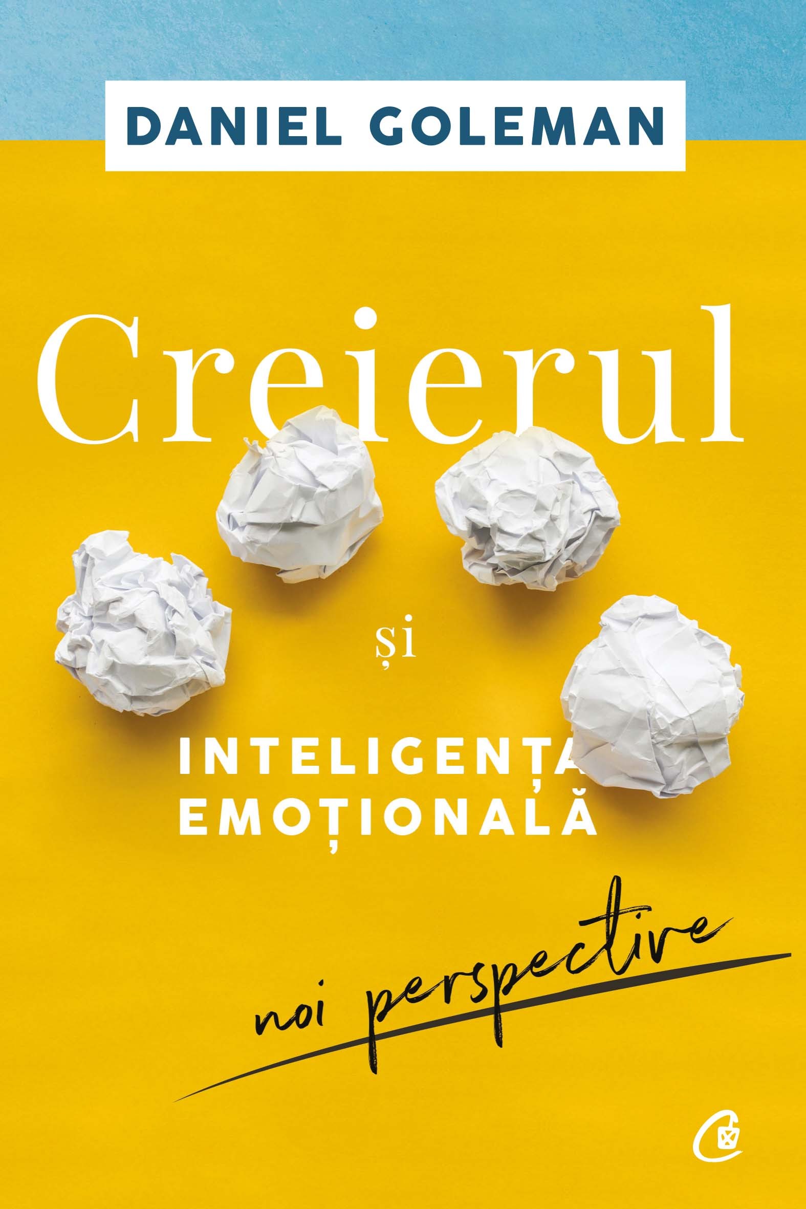 Creierul si inteligenta emotionala | Daniel Goleman De La Carturesti Carti Dezvoltare Personala 2023-06-01 3
