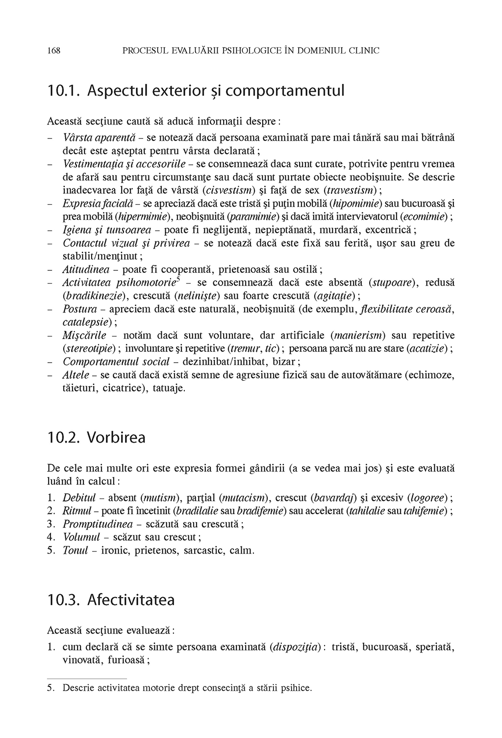Evaluarea psihologica. Manualul psihologului clinician | Violeta Enea, Ion Dafinoiu carturesti.ro
