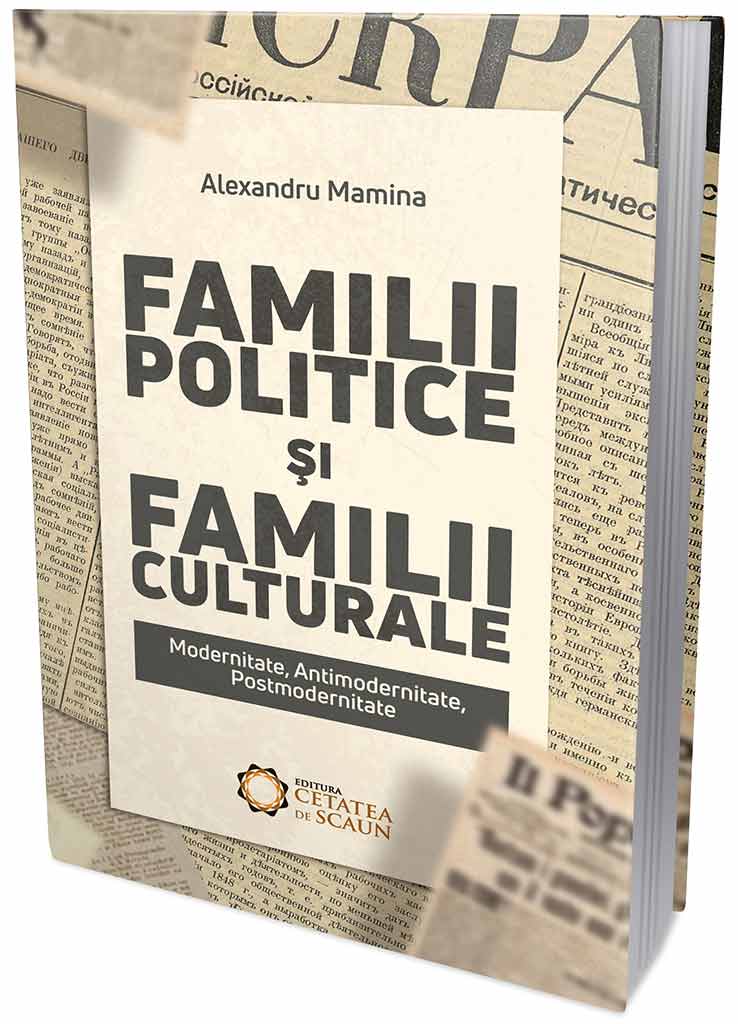 Familii politice si familii culturale | Alexandru Mamina