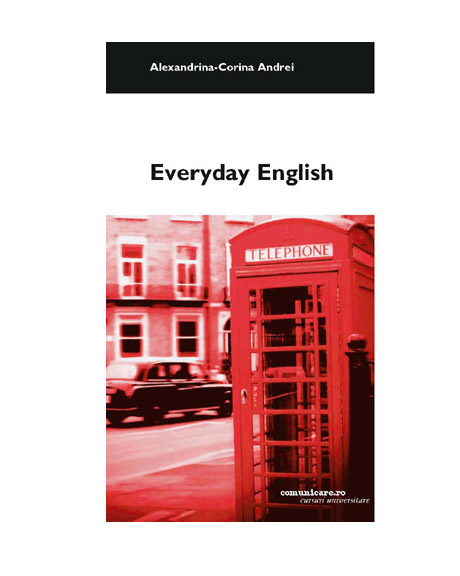 Everyday English | Alexandrina-Corina Andrei carturesti.ro imagine 2022
