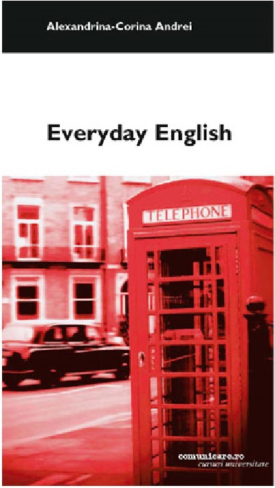 Everyday English | Alexandrina-Corina Andrei Alexandrina-Corina 2022