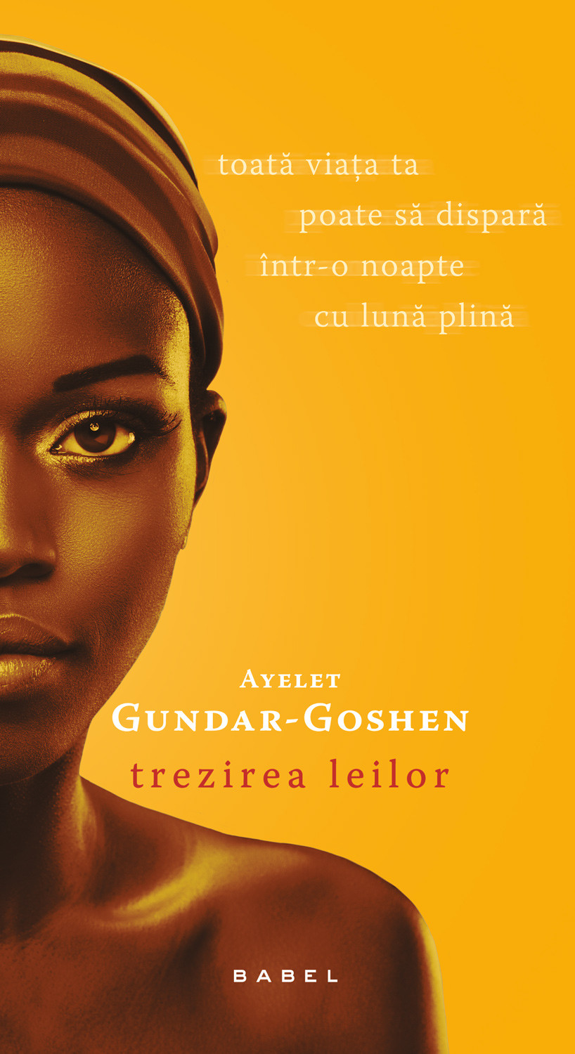 Trezirea leilor | Ayelet Gundar-Goshen