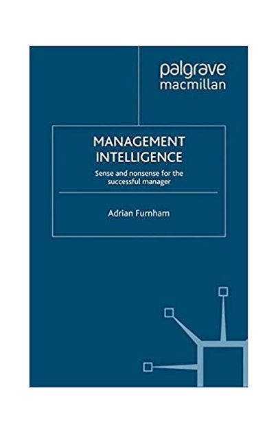 Vezi detalii pentru Management Intelligence | Adrian Furnham