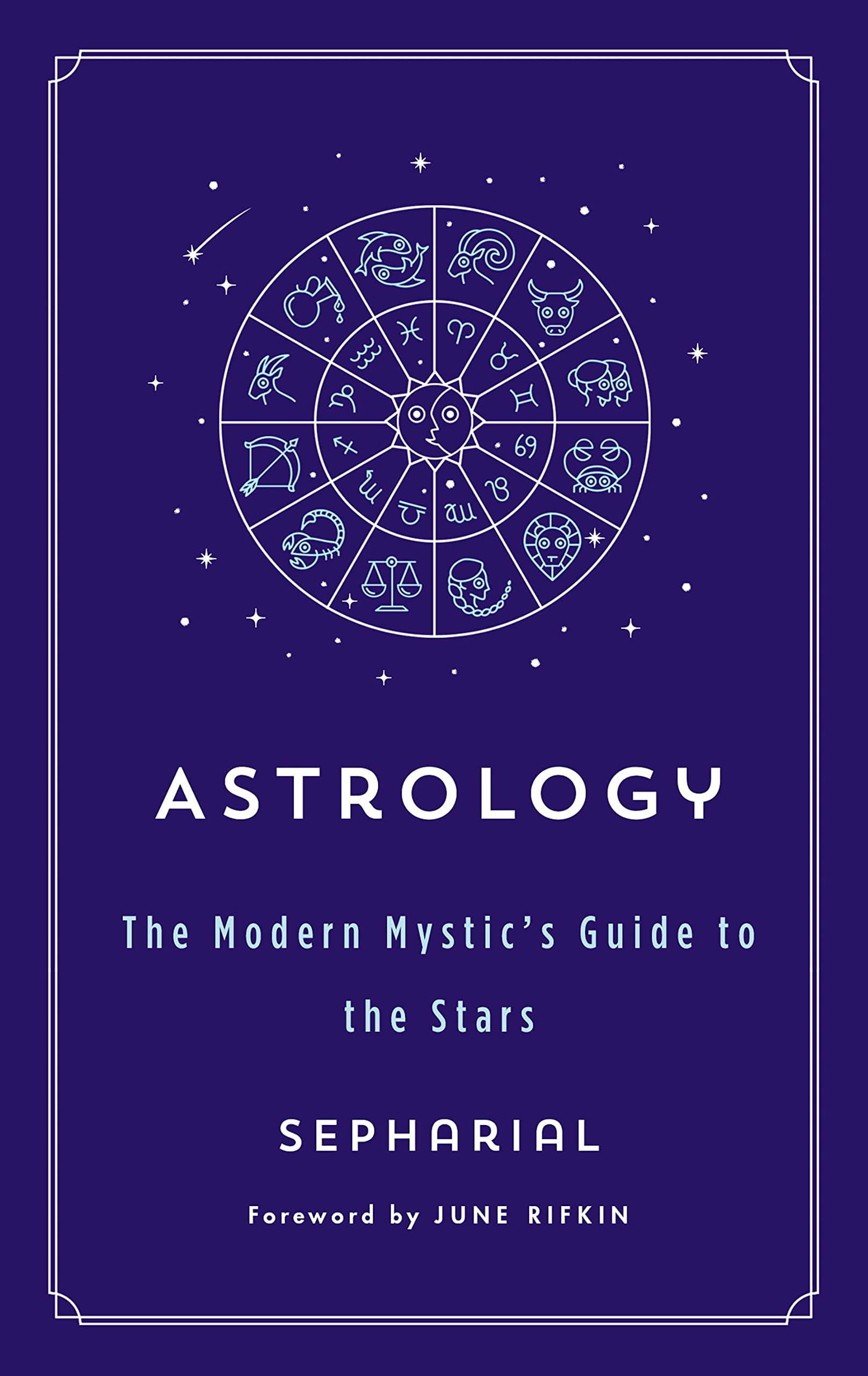 Astrology: The Modern Mystic\'s Guide to the Stars | Sepharial