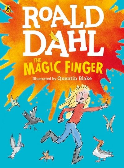 The Magic Finger | Roald Dahl