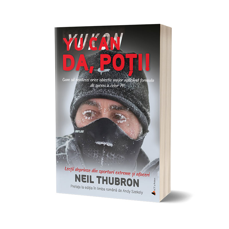 Da, poti! | Neil Thubron ACT si Politon poza bestsellers.ro