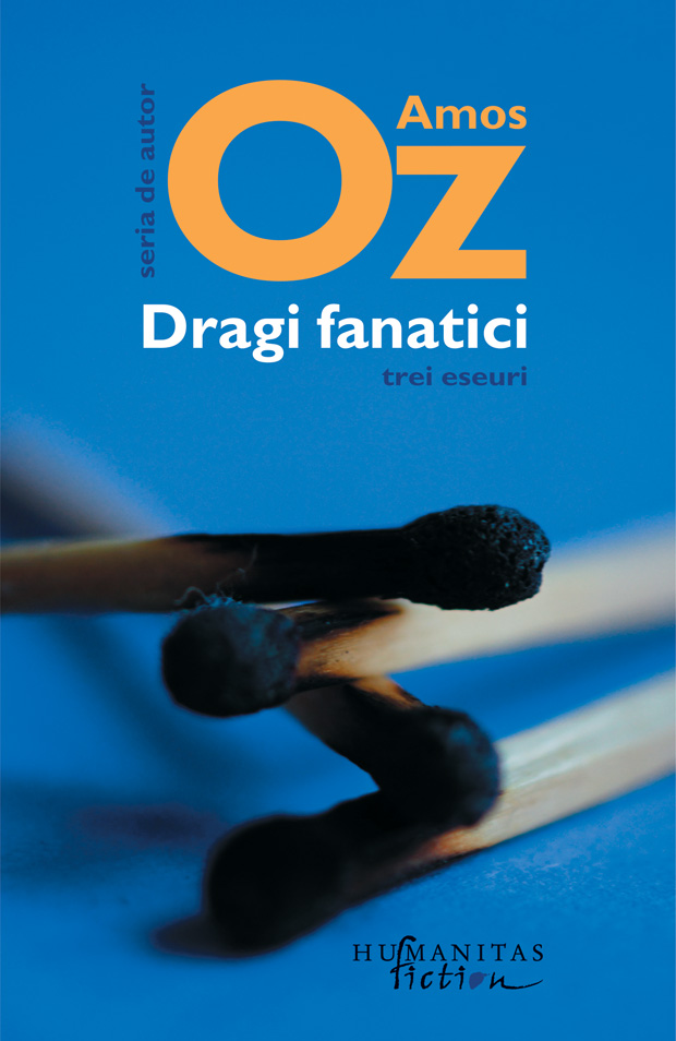 Dragi fanatici | Amos Oz carturesti 2022