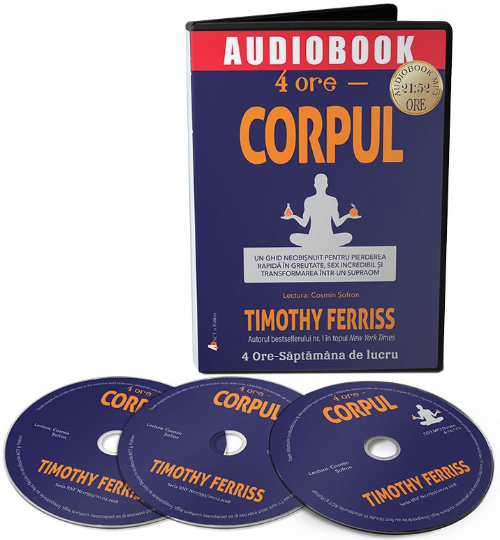 4 ore – Corpul | Timothy Ferriss Audiobooks imagine 2022