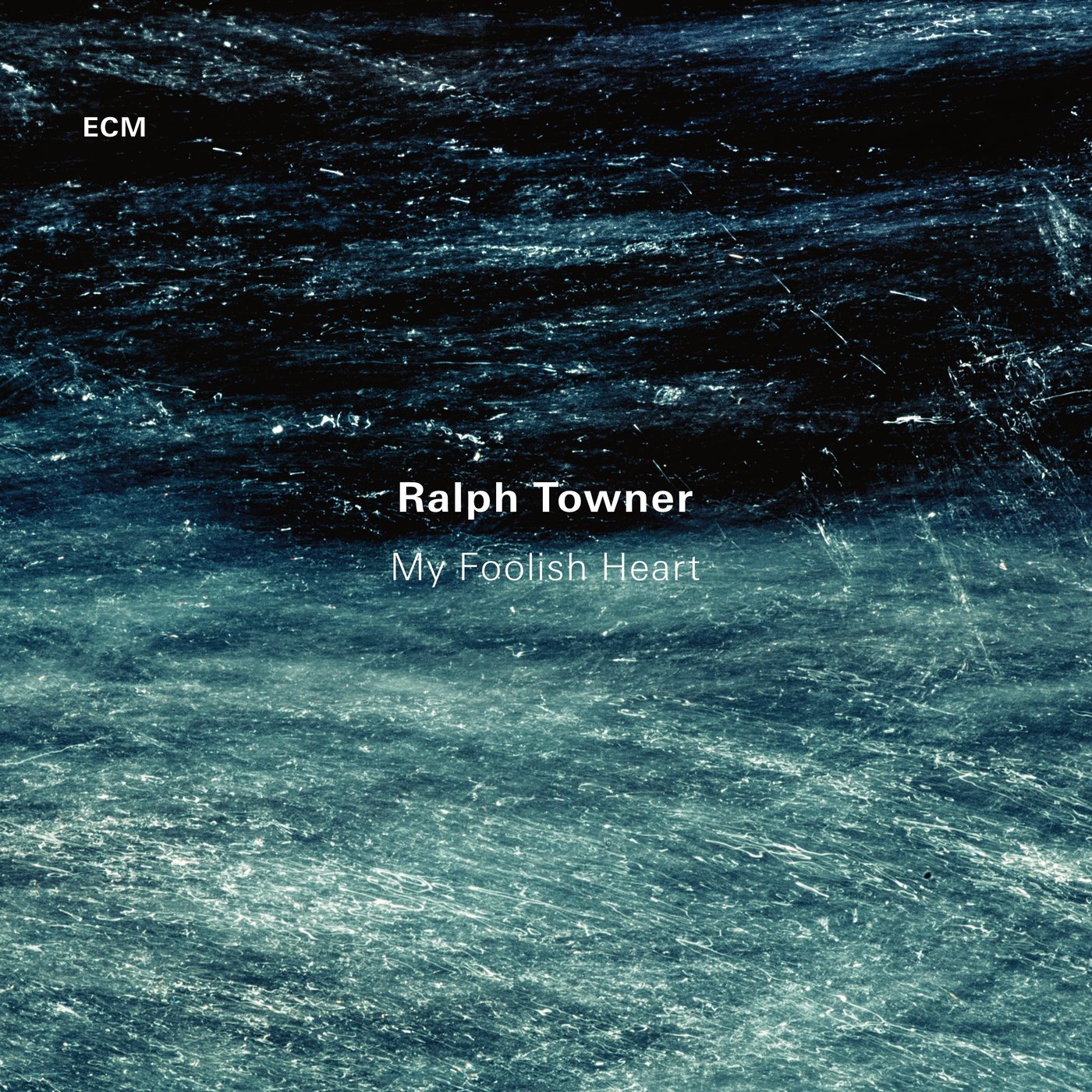 My Foolish Heart | Ralph Towner