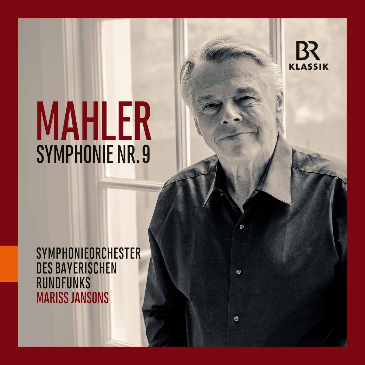 Mahler:Symphony 9 | Gustav Mahler, Symphonieorchester des Bayischen Rundfunks, Mariss Jansons