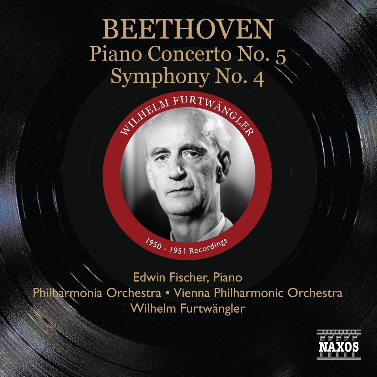 Symphony No. 4 / Piano Concerto No. 5 | Edwin Fischer, Philharmonia Orchestra, Vienna Philharmonic Orchestra, Ludwig Van Beethoven, Wilhelm Furtwangler