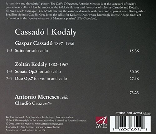 Works By Cassado & Kodaly | Antonio Meneses, Claudio Cruz, Gaspar Cassado, Zoltan Kodaly - 1 | YEO