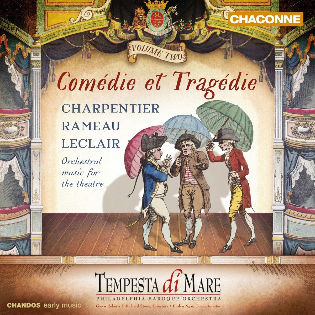 Comedie Et Tragedie Vol 2 | Marc-Antoine Charpentier, Jean-Philippe Rameau, Jean-Marie Leclair, Tempesta di Mare Philadelphia Baroque Orchestra