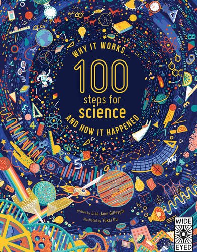 100 Steps for Science | Lisa Jane Gillespie, Yukai Du