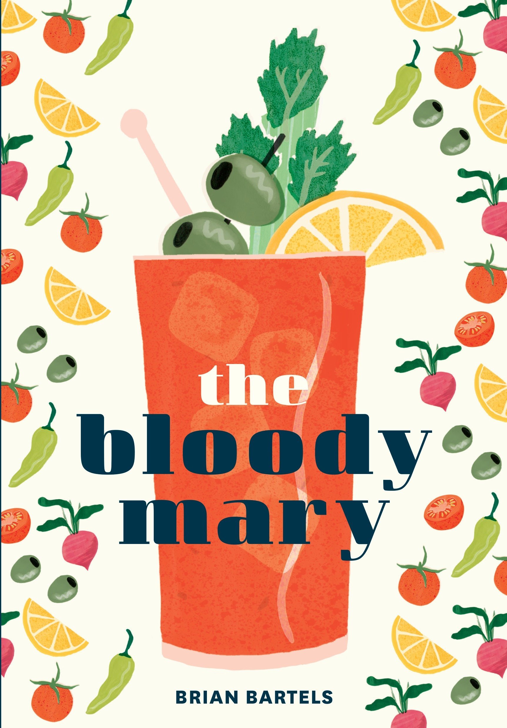 The Bloody Mary | Brian Bartels