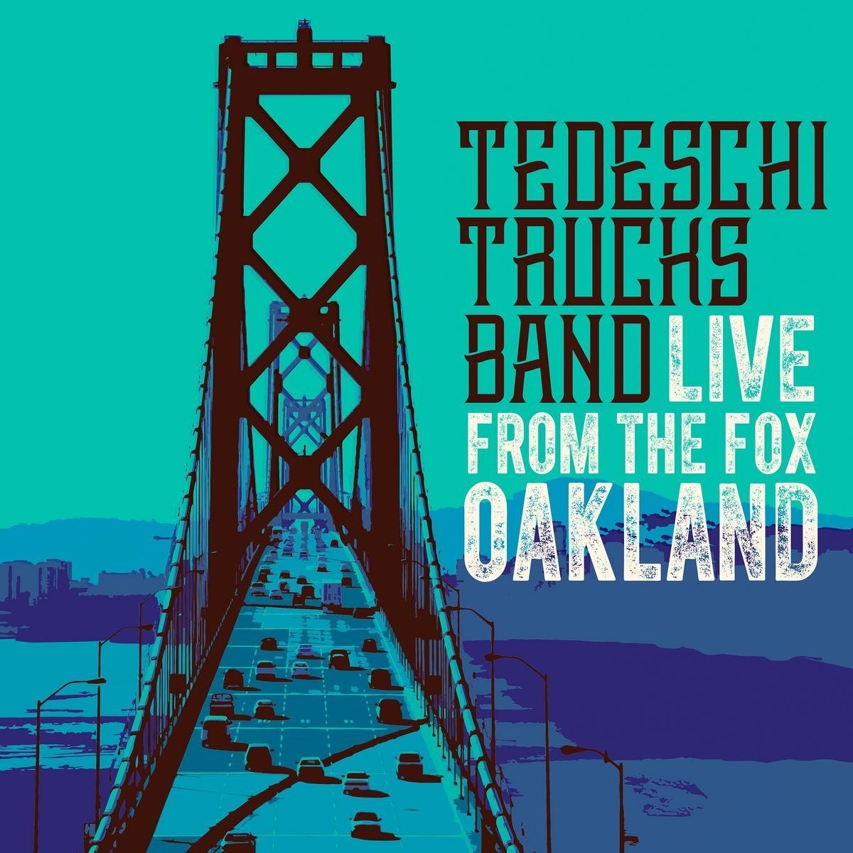Live From The Fox Oakland | Tedeschi Trucks Band