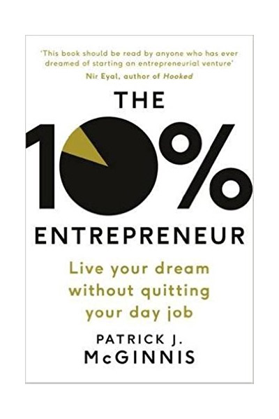 The 10% Entrepreneur | Patrick J. McGinnis