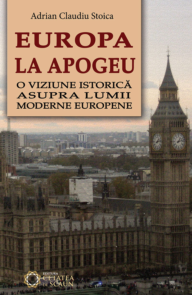 Europa la apogeu | Adrian Claudiu Stoica