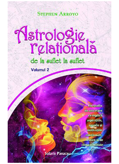 Astrologie relationala | Stephan Arroyo carturesti 2022
