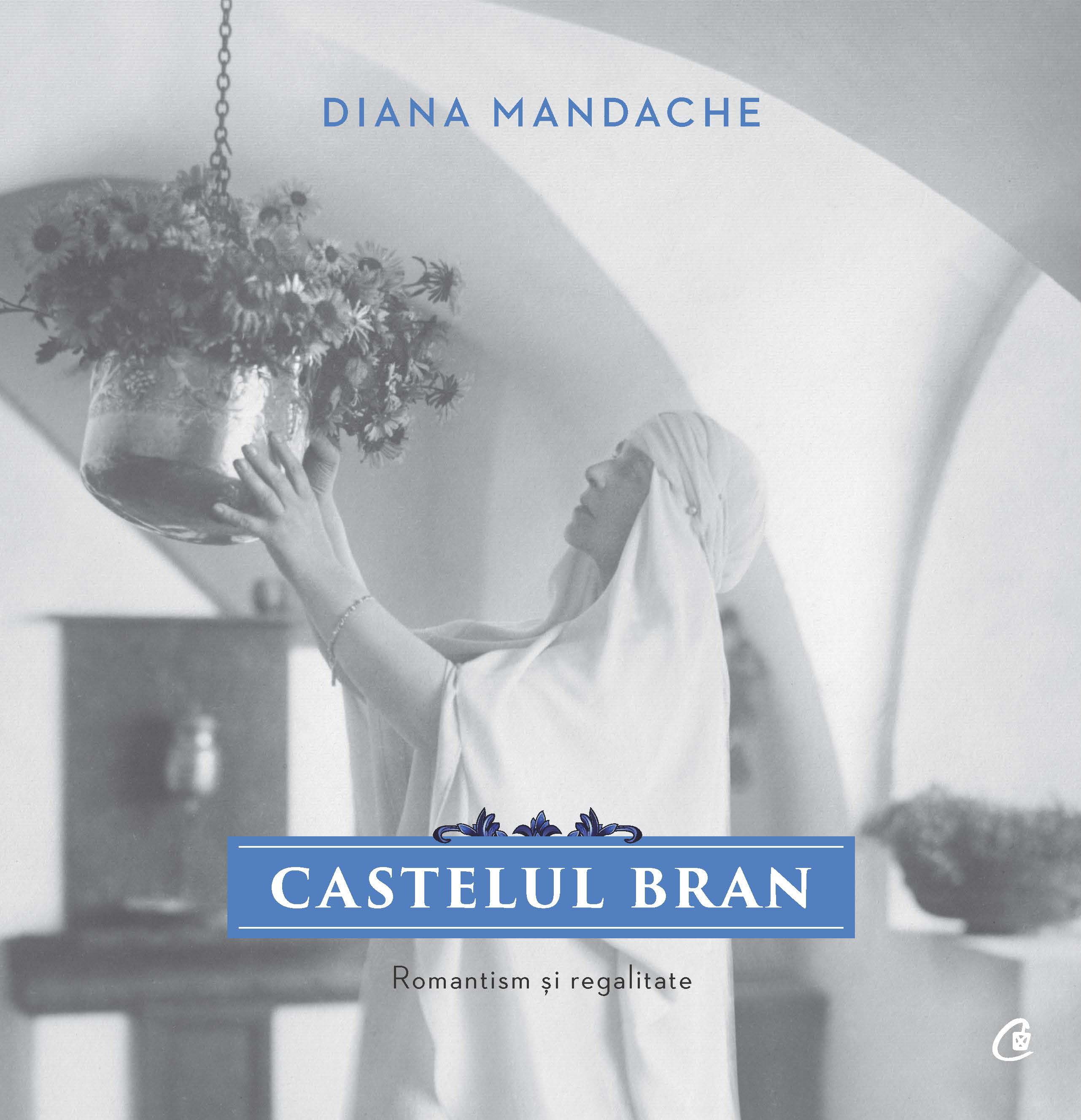 Castelul Bran | Diana Mandache carturesti.ro poza bestsellers.ro