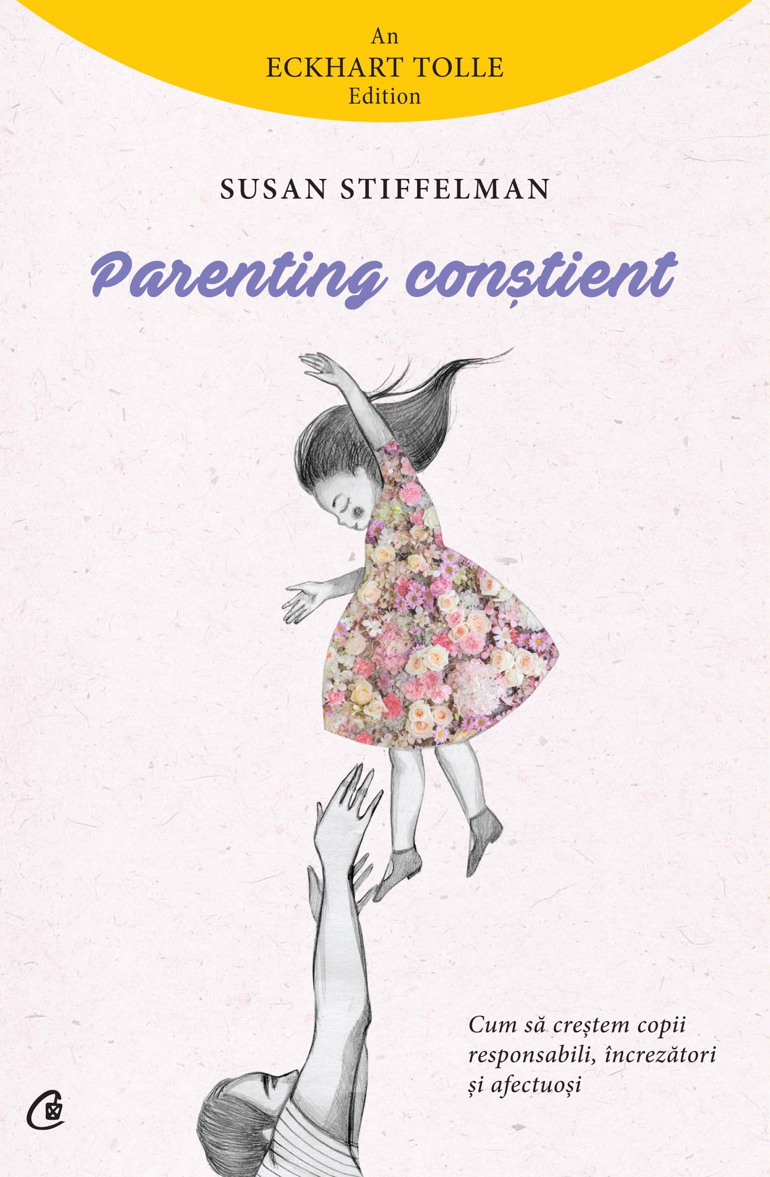 Parenting constient | Susan Stiffelman De La Carturesti Carti Dezvoltare Personala 2023-10-03
