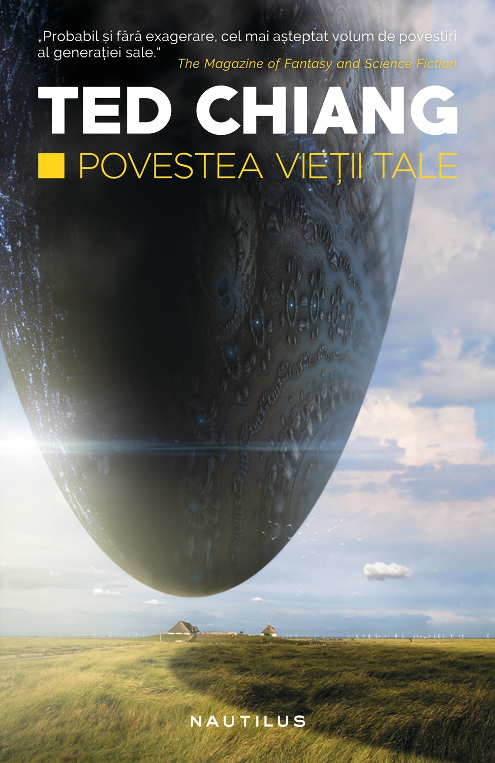 Povestea vietii tale | Ted Chiang