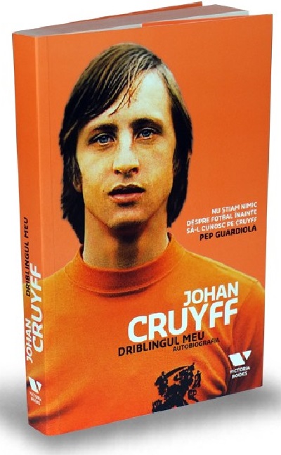 Driblingul meu | Jaap De Groot, Johan Cruyff