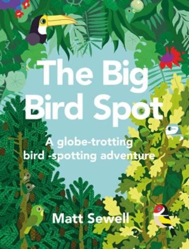 The Big Bird Spot | Matt Sewell