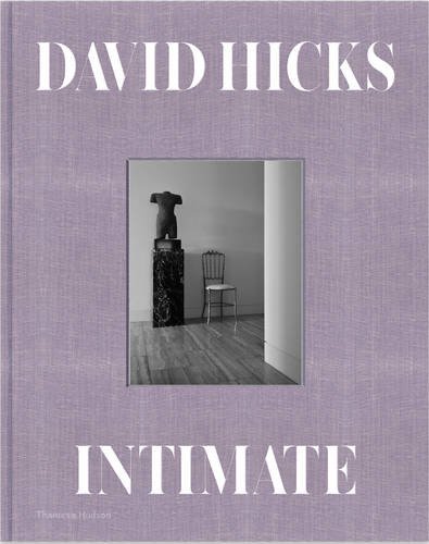 Intimate: A Private World of Interiors | David Hicks, Ivan Terestchenko