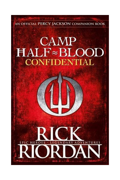 Camp Half-Blood Confidential | Rick Riordan