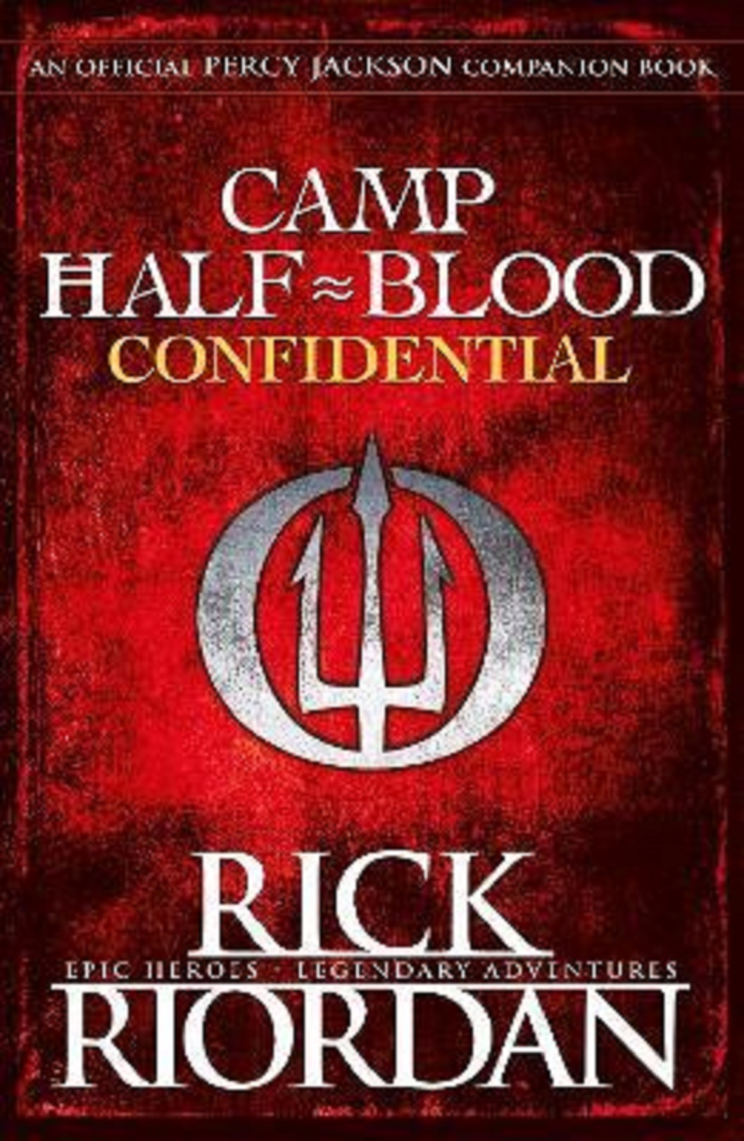 Camp Half-Blood Confidential | Rick Riordan