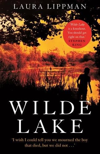 Wilde Lake | Laura Lippman