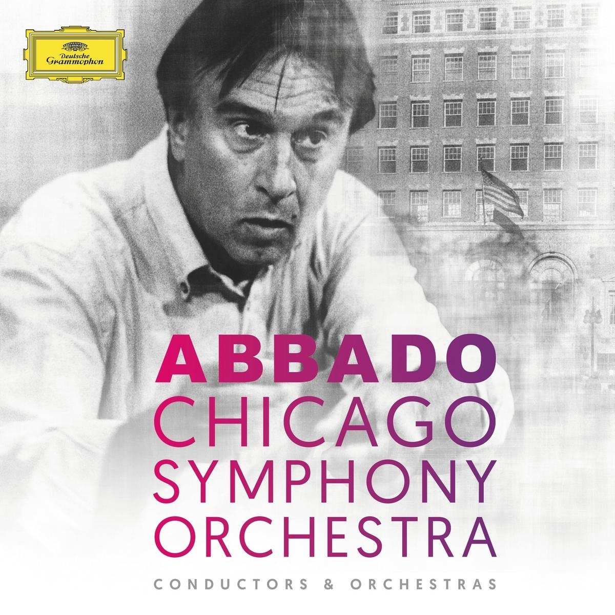 Claudio Abbado & Chicago Symphony Orchestra – Box set | Chicago Symphony Orchestra, Claudio Abbado Abbado poza noua