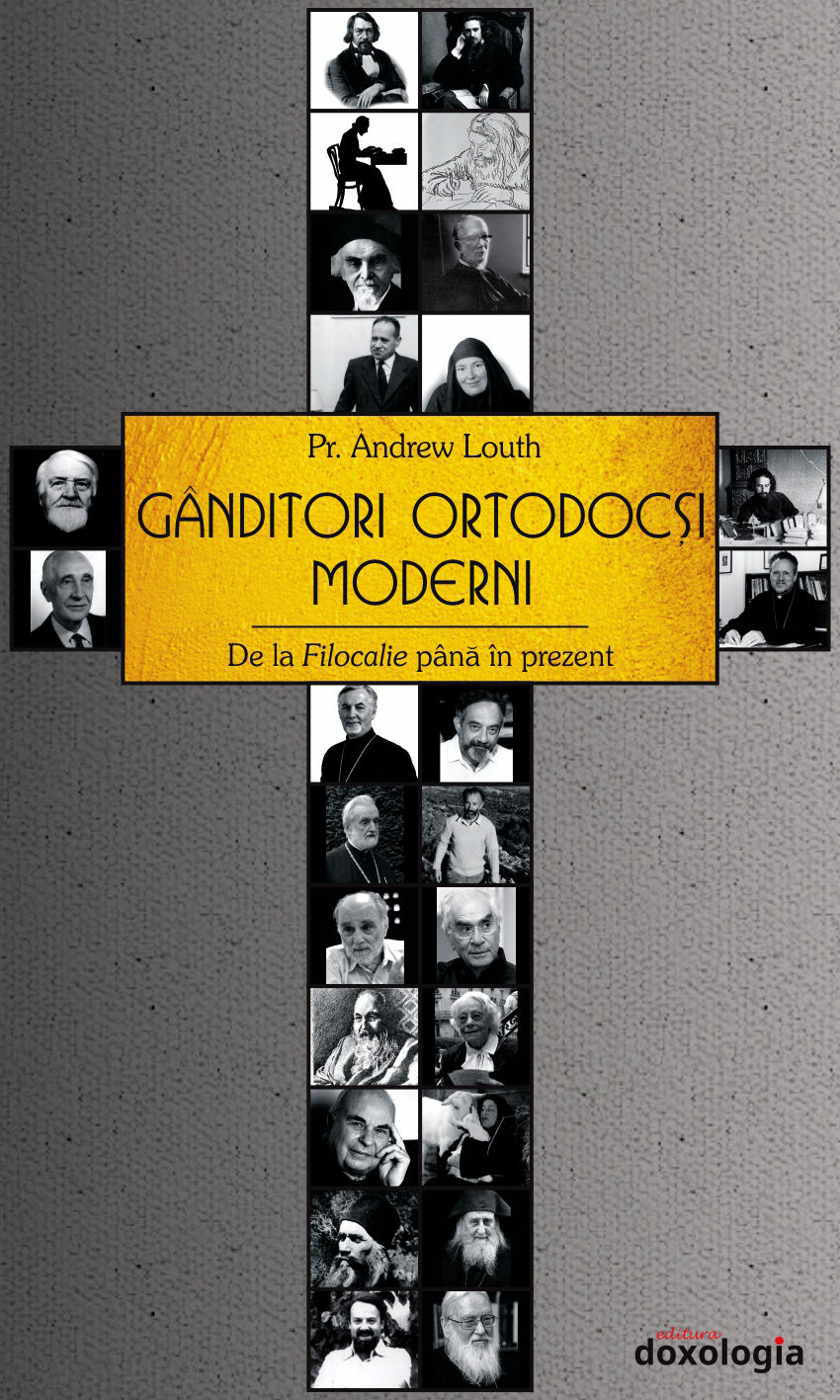 Ganditori ortodocsi moderni | Pr. Andrew Louth carturesti.ro imagine 2022