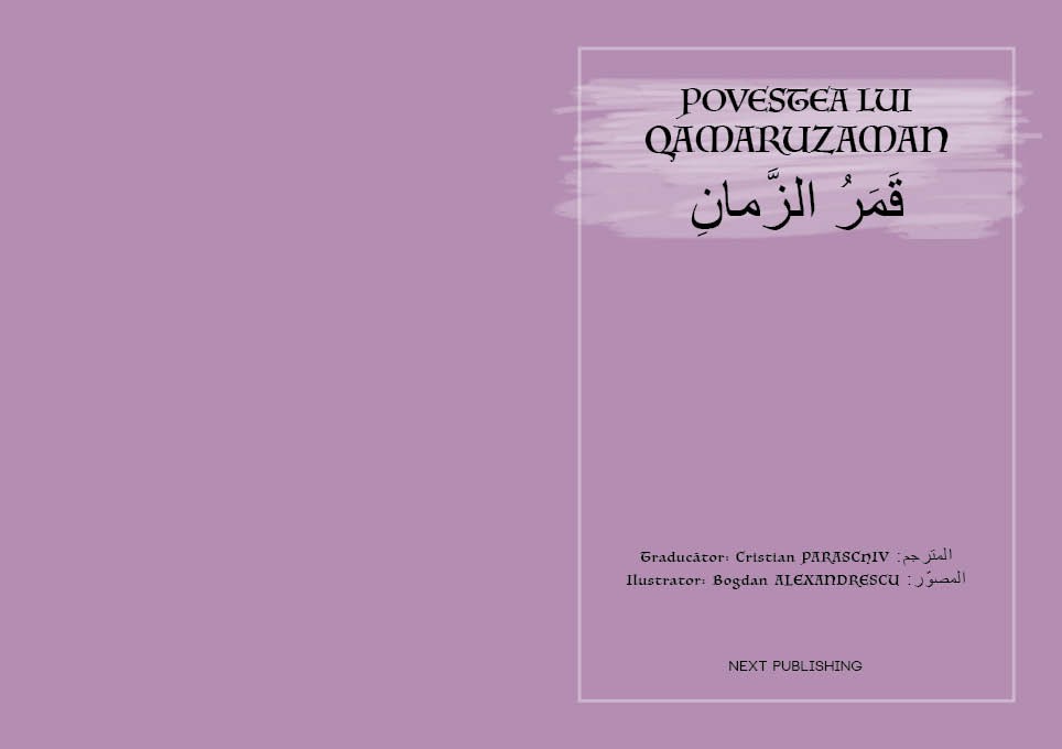 Povestea lui Qamaruzaman – editie bilingva romana-araba | carturesti.ro imagine 2022