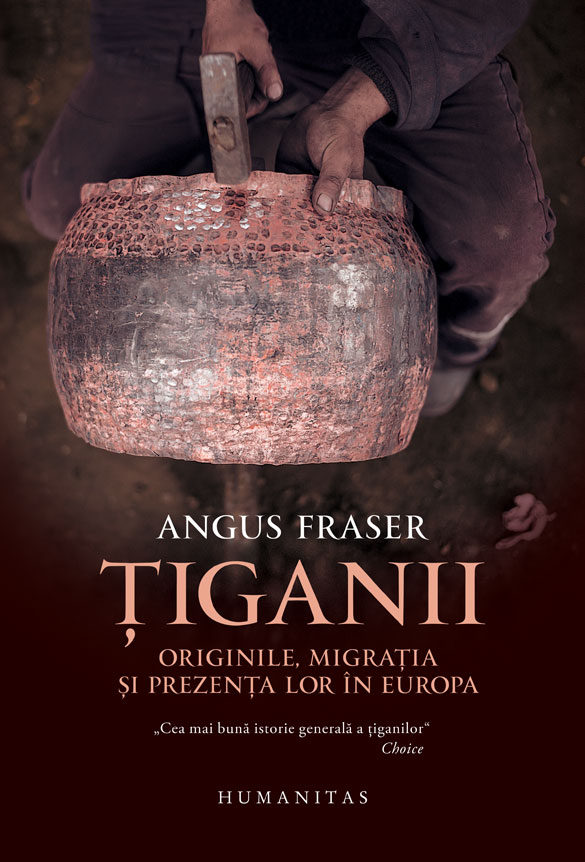Tiganii | Angus Fraser carturesti.ro imagine 2022