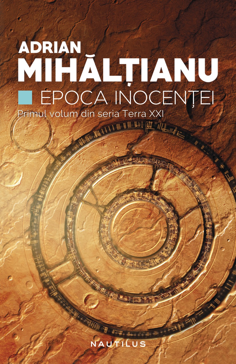 Epoca Inocentei | Adrian Mihaltianu